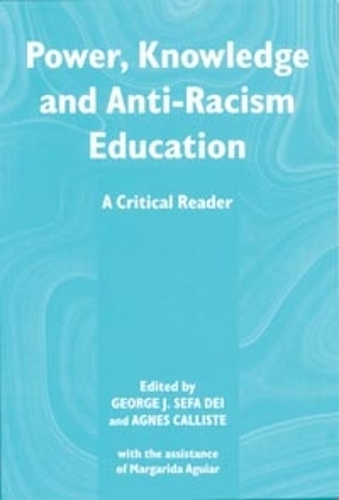Power, Knowledge and Anti-Racism Education