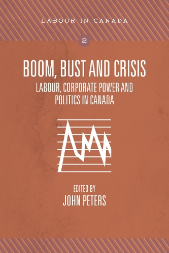 Boom, Bust and Crisis