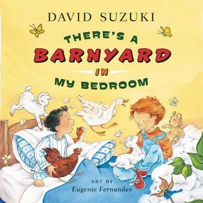 There's a Barnyard in My Bedroom