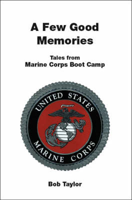 A Few Good Memories
