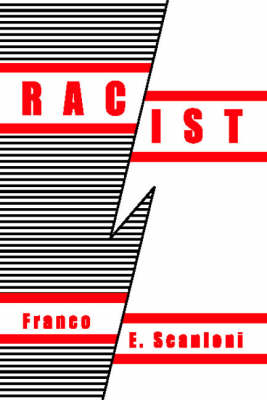 Racist
