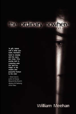 The Ordinary Nowhere