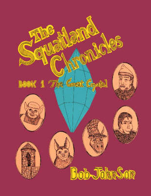 The Squatland Chronicles