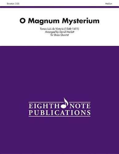 O Magnum Mysterium