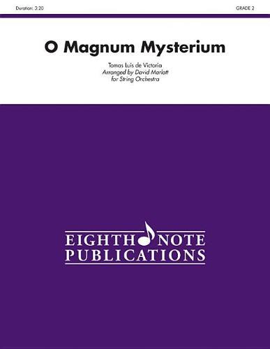 O Magnum Mysterium