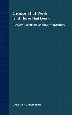 Groups That Work (and Those That Don't)