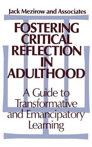 Fostering Critical Reflection in Adulthood