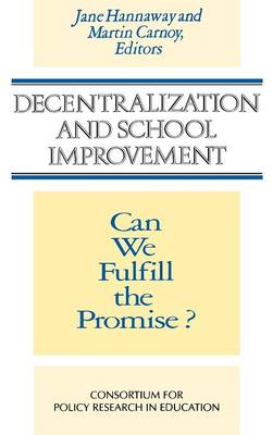 Decentralization and School Improvement