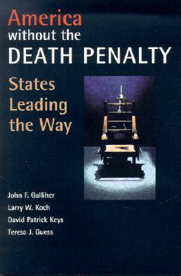 America without the Death Penalty