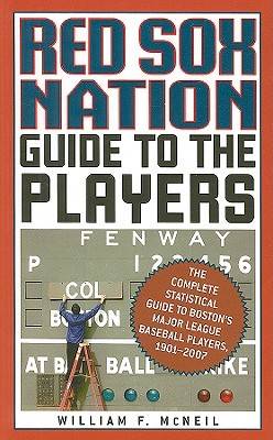 Red Sox Nation's Guide to the Players