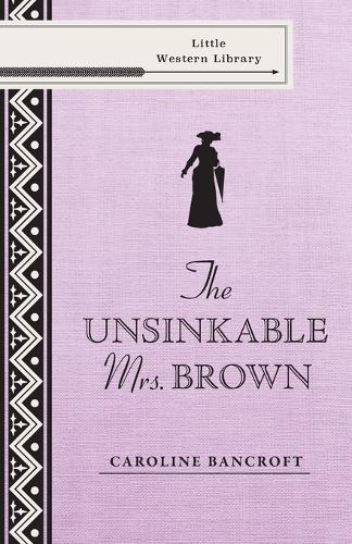 The Unsinkable Mrs. Brown