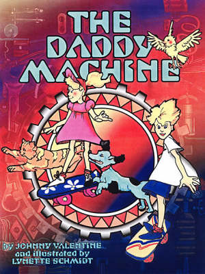 The Daddy Machine