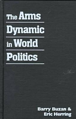 Arms Dynamic in World Politics