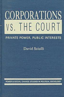 Corporations vs. the Court