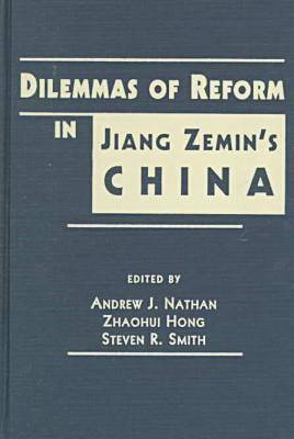 Dilemmas of Reform in Jiang Zemin's China