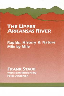 The Upper Arkansas River