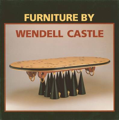 Furniture by Wendell Castle