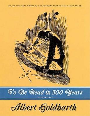 To Be Read In 500 Years