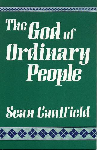 The God of Ordinary People
