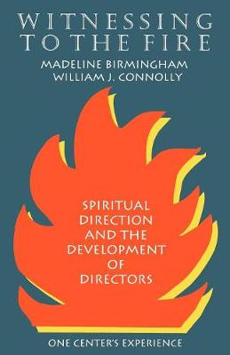 Witnessing to the Fire