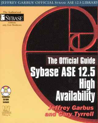 OFFICIAL GUIDE SYBASE ASE 12.5 HIGH AVAILABILITY