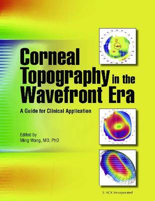Corneal Topography in the Wavefront Era