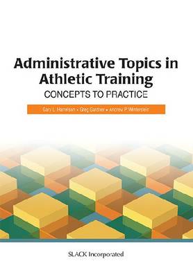 Administrative Topics in Athletic Training