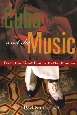 Cuba and Its Music