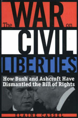 The War on Civil Liberties