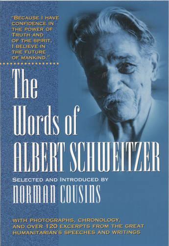 The Words of Albert Schweitzer