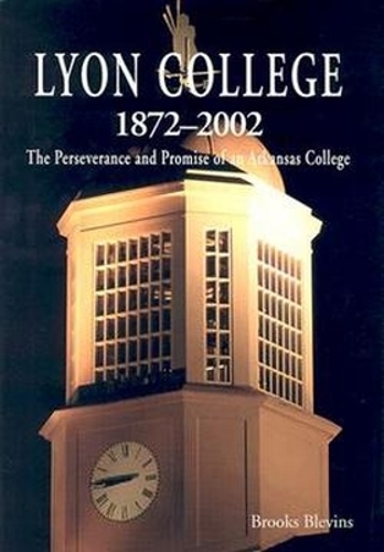 Lyon College, 1872-2002