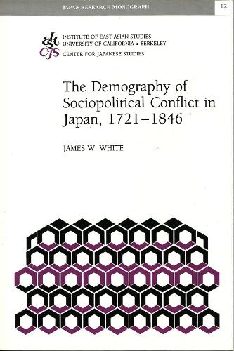 The Demography of Sociopolitical Conflict in Japan, 1721–1846