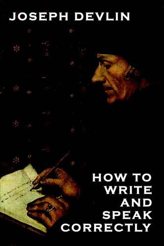 How to Write and Speak Correctly