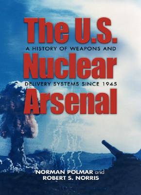 The U.S. Nuclear Arsenal