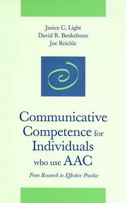 Communicative Competence for Individuals Who Use Aac