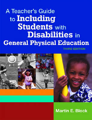 A Teacher's Guide to Including Students with Disabilities in General Physical Education