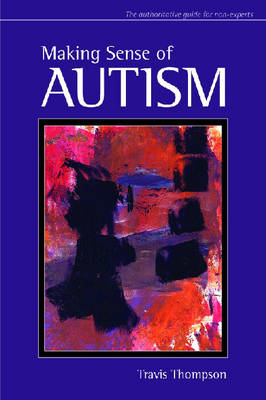 Making Sense of Autism