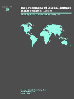 Occasionl Paper/International Monetary Fund No 59; Measurement of Fiscal Impact