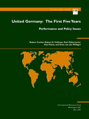 United Germany: the First Five Years: Performance & Policy I  The First Five Years - Performance and Policy Issues
