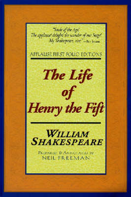 The Life of Henry the Fifth