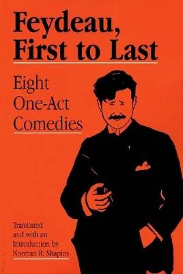 Feydeau, First to Last