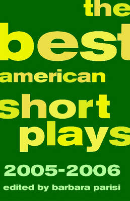 The Best American Short Plays 2005-2006