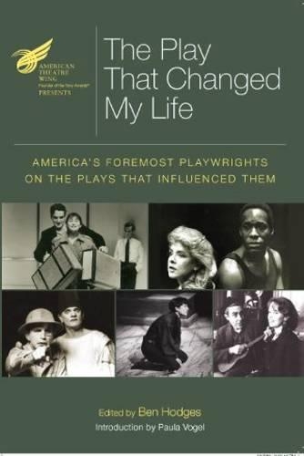 The American Theatre Wing Presents: The Play That Changed My Life