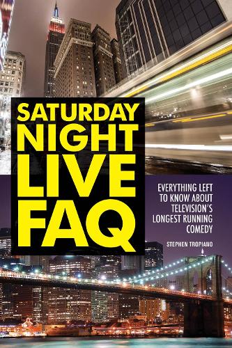 Saturday Night Live FAQ