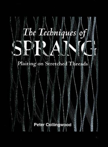 The Techniques of Sprang