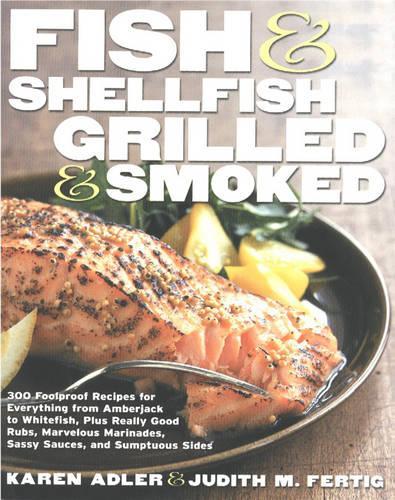 Fish & Shellfish, Grilled & Smoked