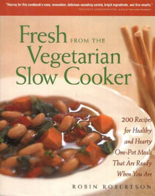 Fresh from the Vegetarian Slow Cooker