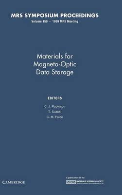 Materials for Magneto-optic Data Storage: Volume 150