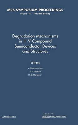 Degradation Mechanisms in III-V Compound Semiconductor Devices and Structures