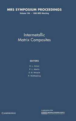 Intermetallic Matrix Composites: Volume 194